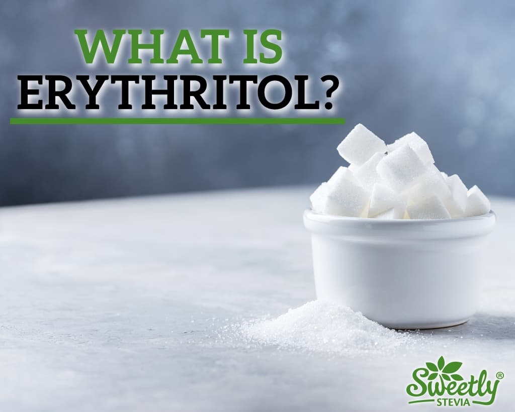 What is Erythritol?